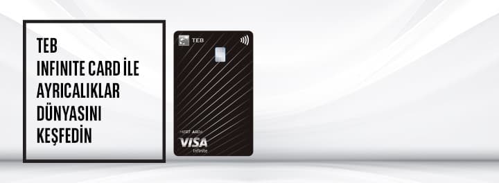 VISA'nın exclusive kredi kartı "Infinite" Türkiye'de TEB ortaklığı ile "TEB Infinite Card" adıyla size ulaşıyor.