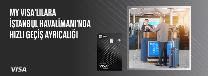 My VISA'lılara İstanbul Havalimanı'nda Hızlı Geçiş Ayrıcalığı