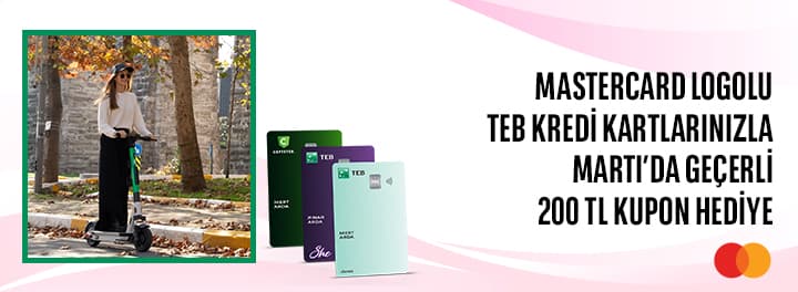 Mastercard Logolu TEB Kredi Kartlarınızla Martı'da Geçerli 200 TL Kupon Hediye