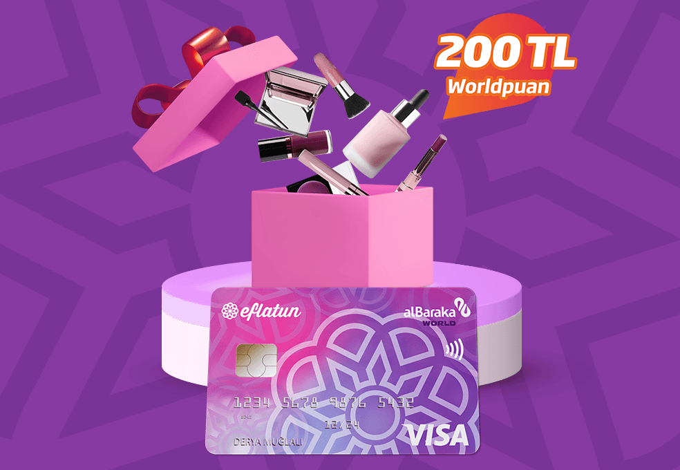 Eflatun Kredi Kart ile Kozmetik Harcamalarına 200 TL'ye varan Worldpuan!