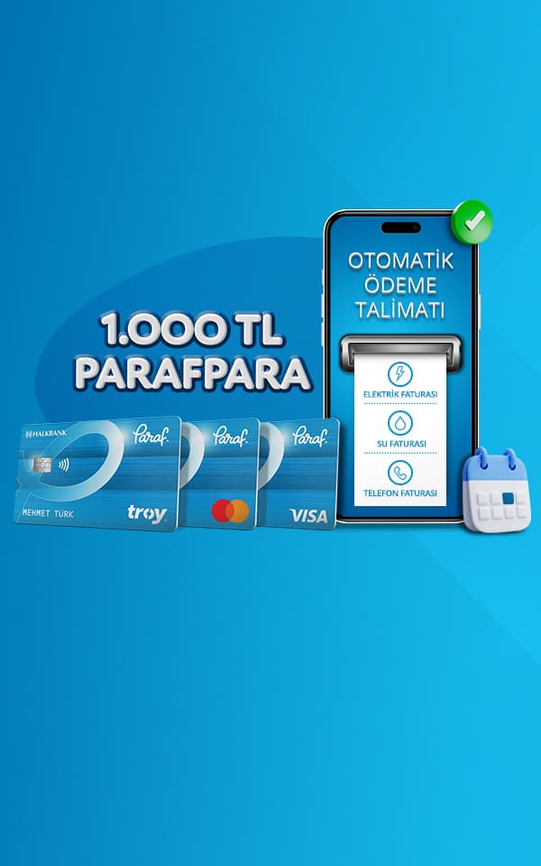 # Otomatik Fatura Ödeme Talimatlarınıza 1.000 TL'ye Varan ParafPara
